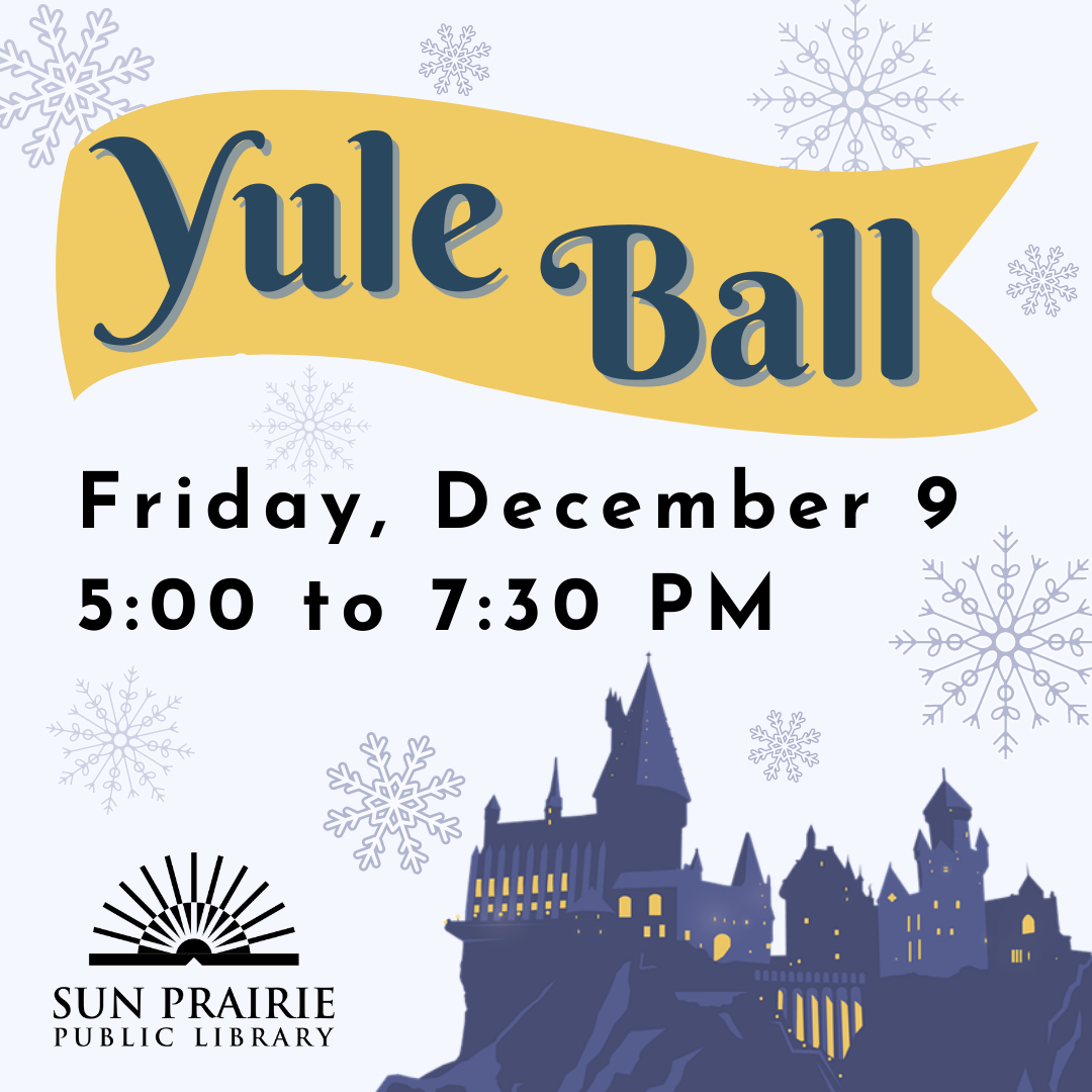 Yule Ball Sun Prairie Public Library